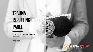 El Paso Trauma Reporting Panel